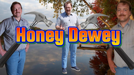 Honey Dewey