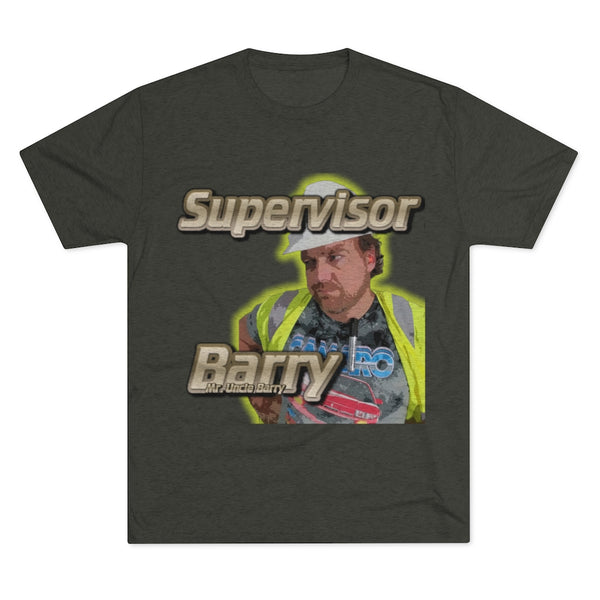 Mr Uncle Barry Supervisor Tee