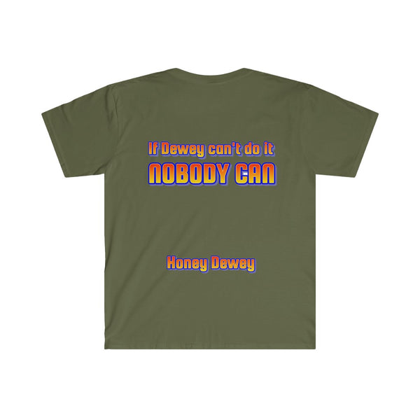 Honey Dewey T-Shirt