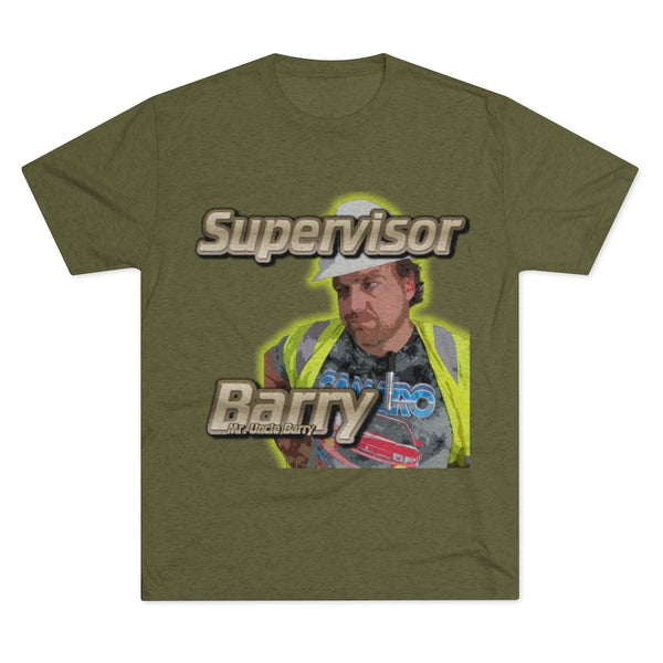 Mr Uncle Barry Supervisor Tee