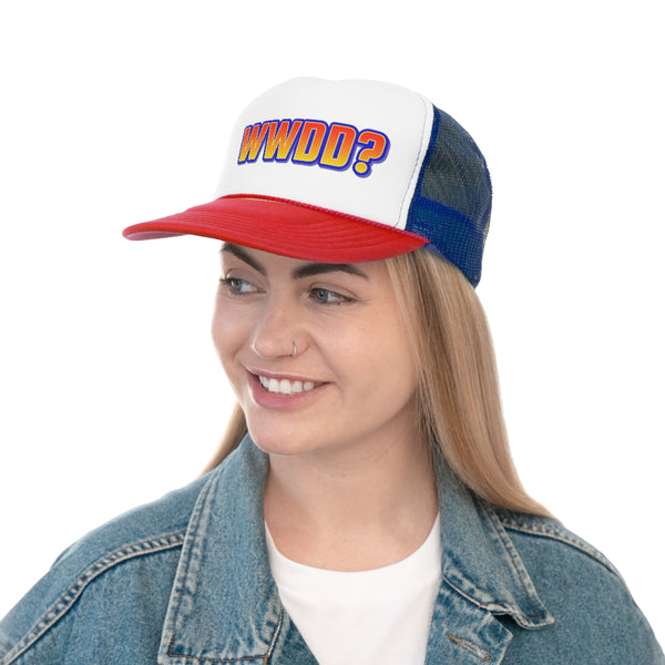 WWDD? Trucker Cap