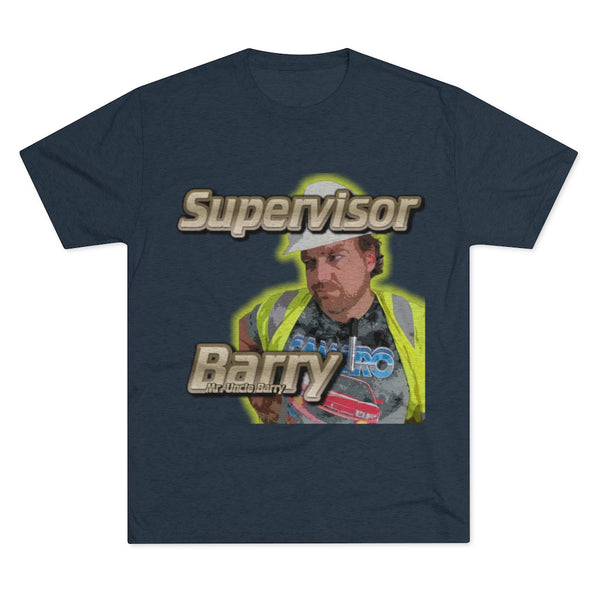 Mr Uncle Barry Supervisor Tee