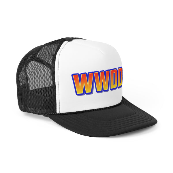 WWDD? Trucker Cap