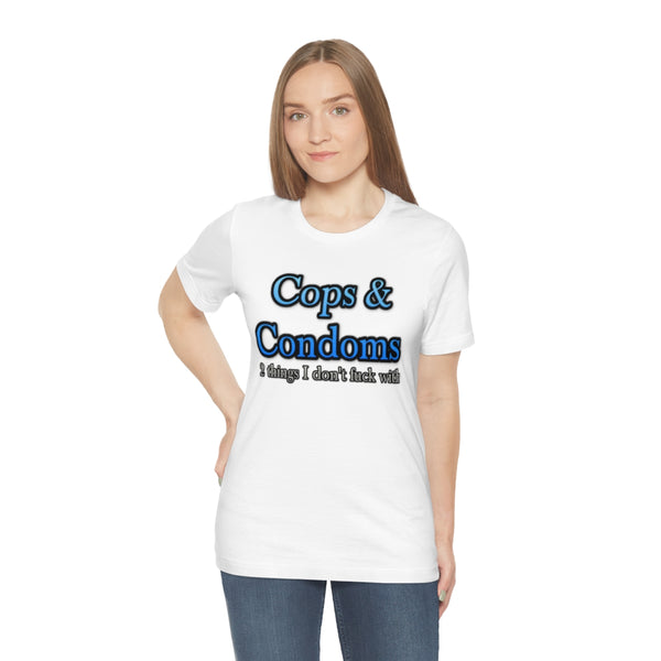 Cops & Condoms Tee