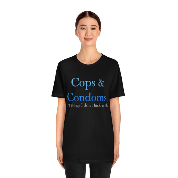 Cops & Condoms Tee