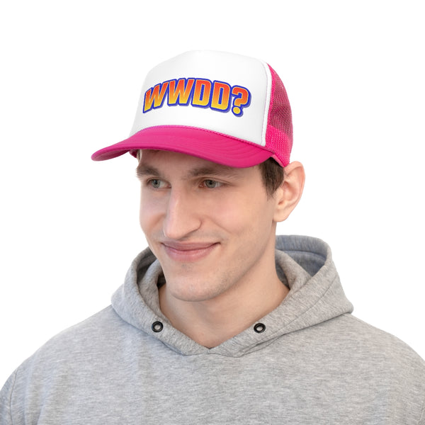 WWDD? Trucker Cap