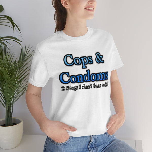 Cops & Condoms Tee