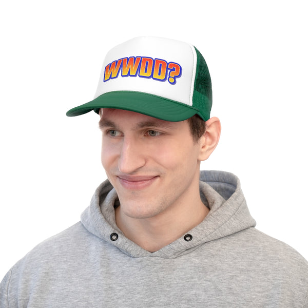 WWDD? Trucker Cap