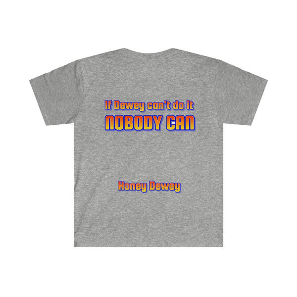 Honey Dewey T-Shirt